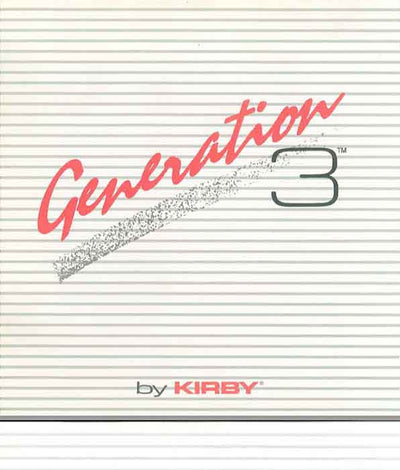 Kirby Generation 3 owner manual.