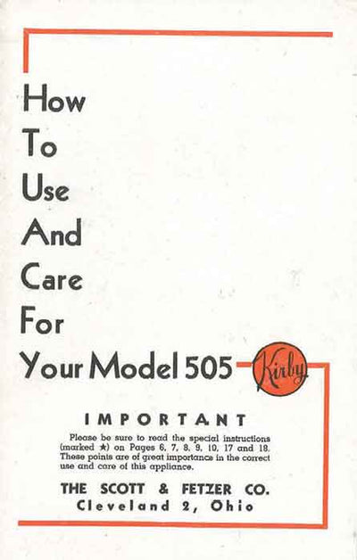 Kirby Model 505 owner manual.
