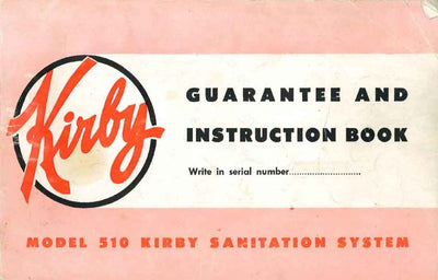 Kirby Model 510 owner manual.