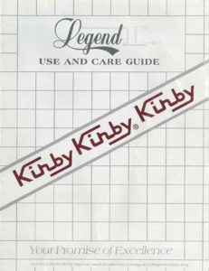 Download Old Kirby Owner Manuals from our Owner Manual Archive