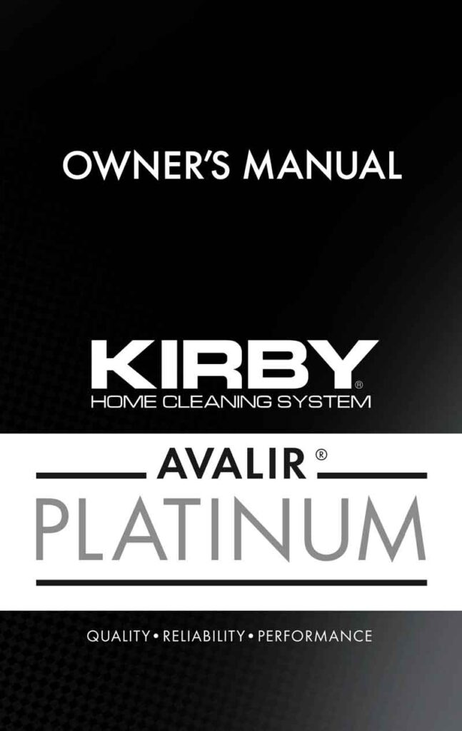 Owner's manual for Kirby Avalir Platinum vacuum, black and white cover.